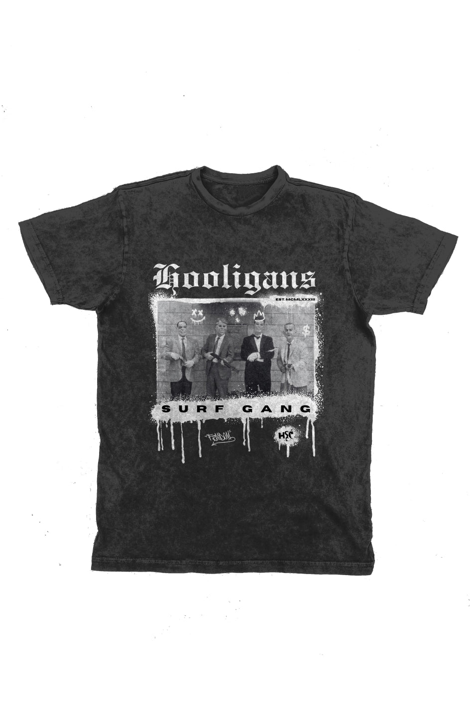 Hooligans Surf Gang Dead Presidents – Hooligans Street Gang